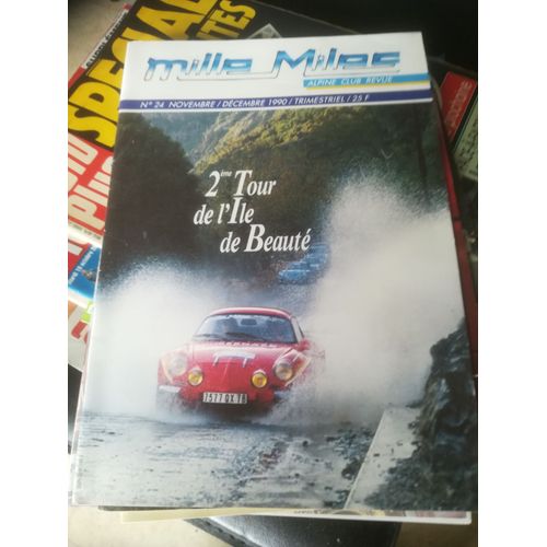 Mille Miles 24 De 1990 Renault 8 Gordini Chataignon,A110 1300 Vc,Gta Le Mans Danielson,Corse