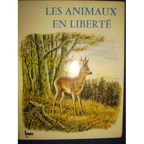 Les Animaux En Liberté