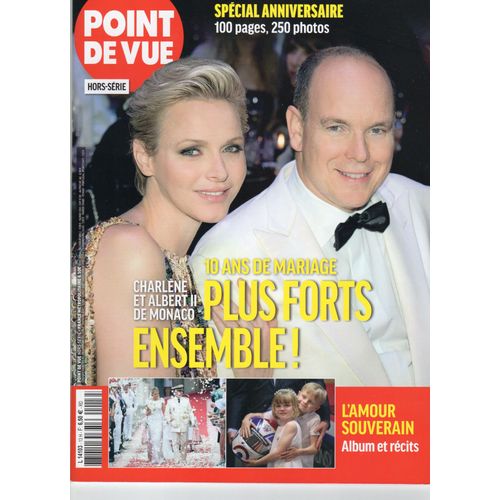 Point De Vue Hors Série - Charlène Et Albert - 10 Ans De Mariage