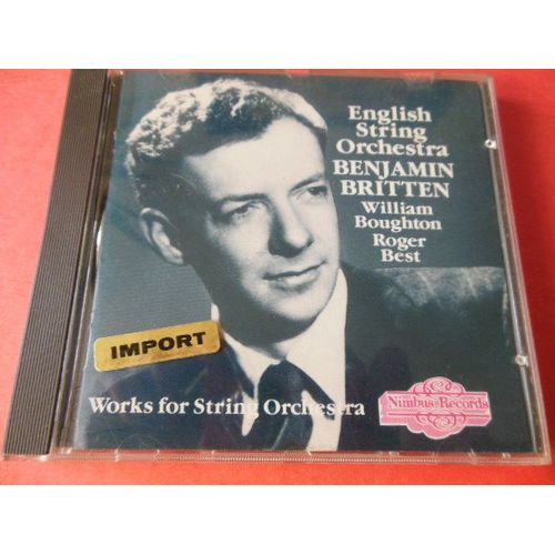 Britten Variations On A Theme Of Frank Bridge Op 10 Simple Symphony Op 4 Lachrymae Reflections On A Song Of Dowland Prelude And Fugue For 18 Part String Orchestra Op 29 Dir William Boughton Best Viola