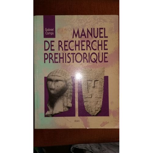 Manuel De Recherche Préhistorique