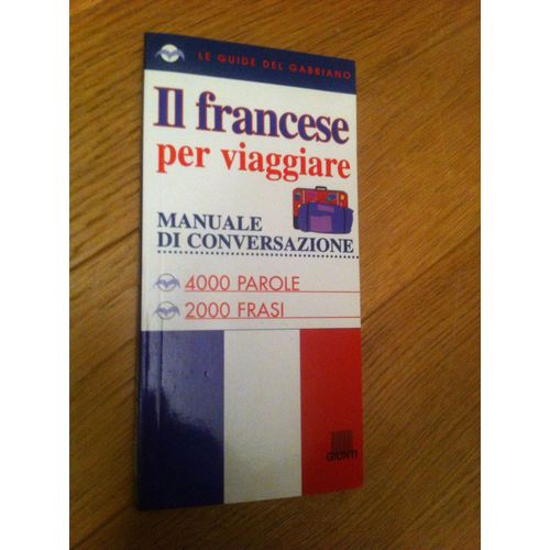 Il Francese Per Viaggiare