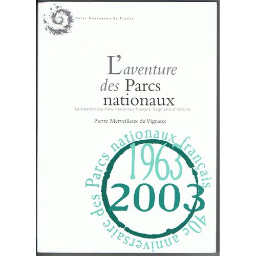 L'aventure Des Parcs Nationaux