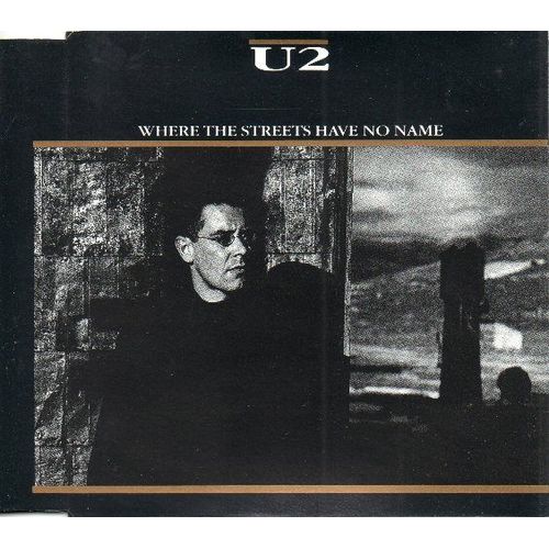 Where The Streets Have No Name