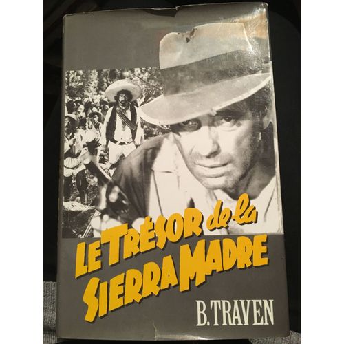 Le Trésor De La Sierra Madre