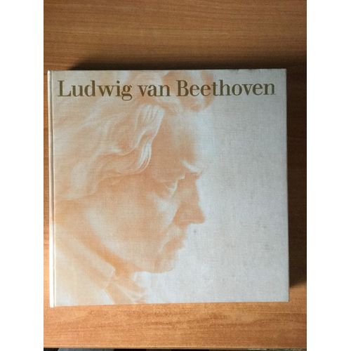 Ludwig Van Beethoven (Texte En Fran?Ais)