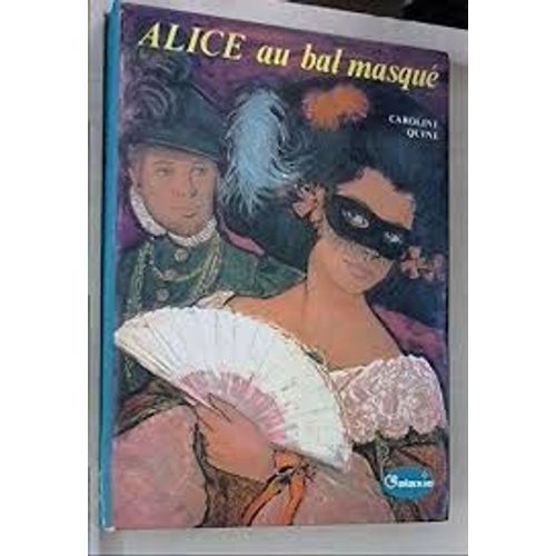 Alice Au Bal Masque