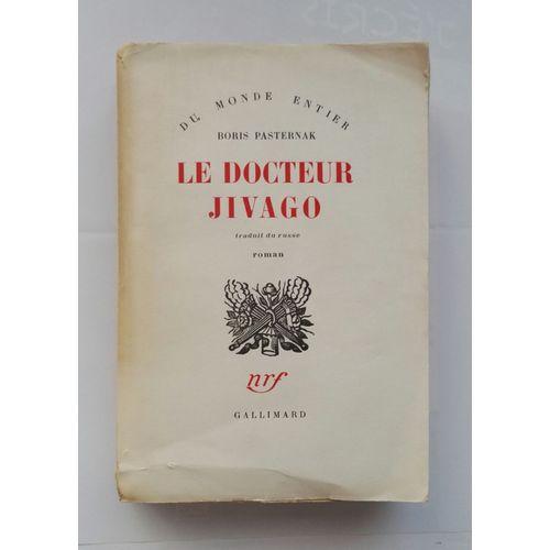 Boris Pasternak Le Docteur Jivago 1958 Nrf Gallimard