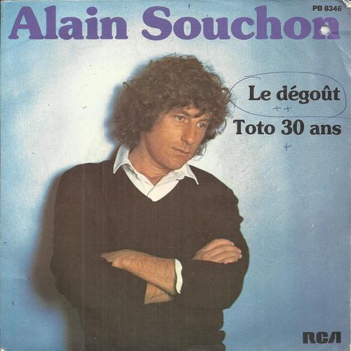 Le Degout Alain Souchon Laurent Voulzy 3 04 Toto 30 Ans Alain Souchon Laurent Voulzy 2 21 Rakuten