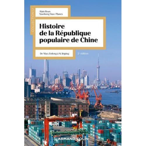 Histoire De La République Populaire De Chine - 2e Éd.