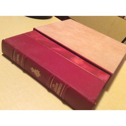 La Legion D'honneur  ( Bel Dédicace Signé De L'auteur En Page De  Garde Au Docteur Paul Gillet Octobre  1964). Livre Sous Emboîtage D'éditeur 