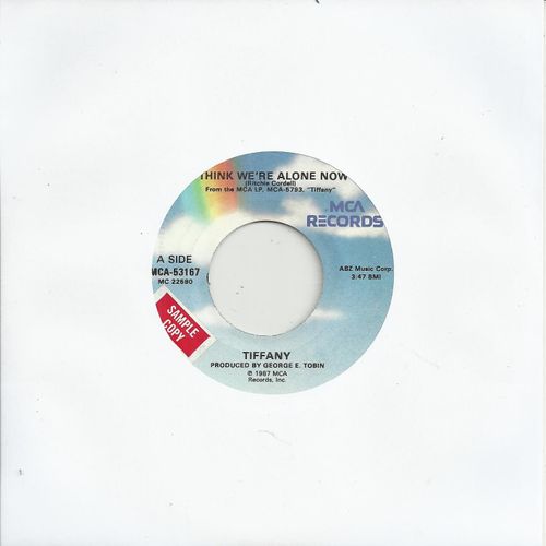I Think We're Alone Now (Ritchie Cordell) 3:47  /   No Rules (Mark Paul - John Duarte) 4:05