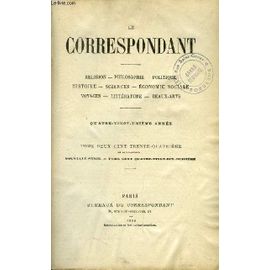 Le Correspondant Tome 198 A 201 En 4 Volumes