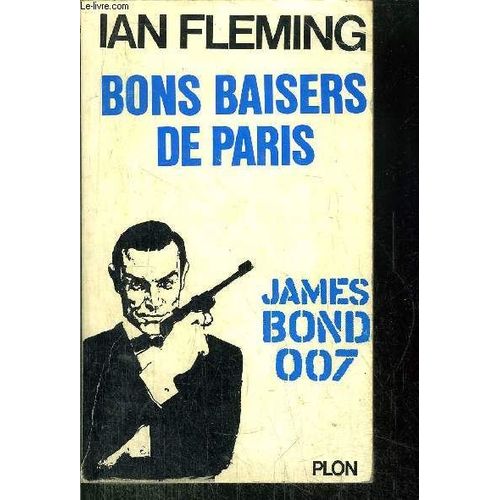 Bons Baisers De Paris - James Bond 007 - N°6