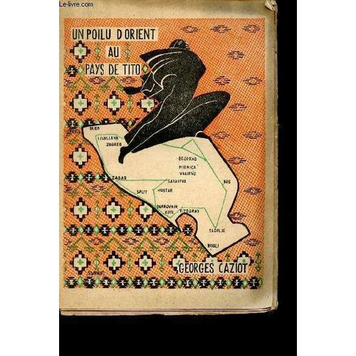 Un Poilu D'orient Au Pays De Tito