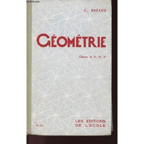 Geometrie - Classes De 5e, 4e, 3e - N°474