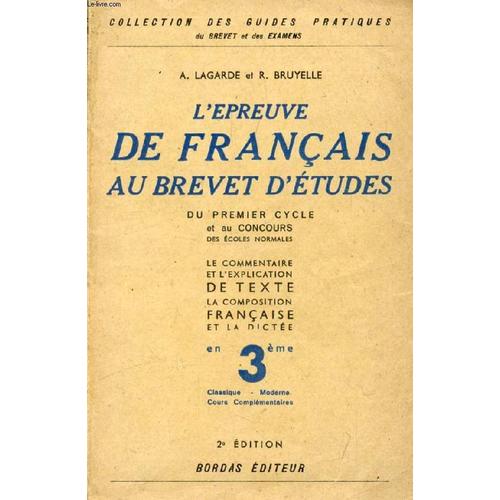 L'epreuve De Francais Au Brevet D'etudes Du 1er Cycle Et Au Concours D'entree Aux E.N.