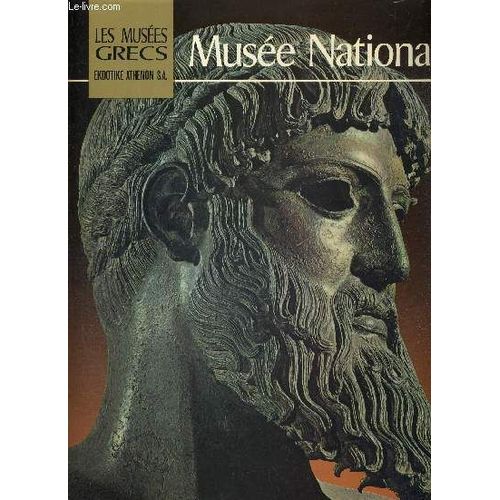 Musee National - De La Collection Les Musees Grecs