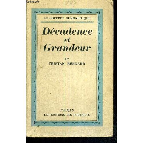 Decadence Et Grandeur  - Collection Le Coffret Humoristique
