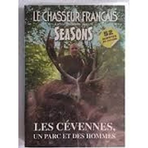 Les Cévennes - Un Parc Des Hommes - Le Chasseur Français "Seasons"