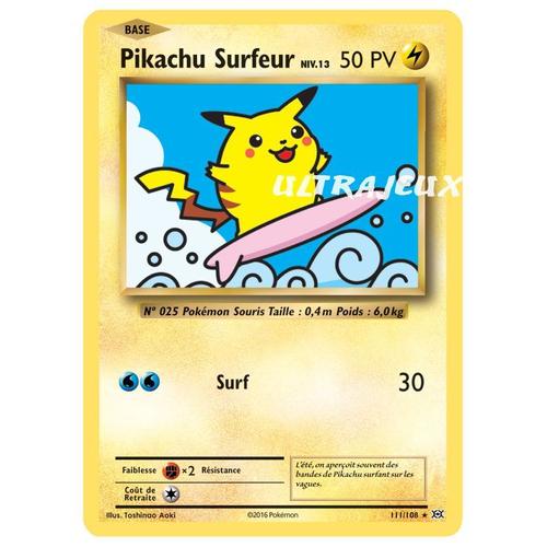 Pokémon - 111/108 - Xy - Evolutions - Pikachu Surfeur Niv.13 - Special