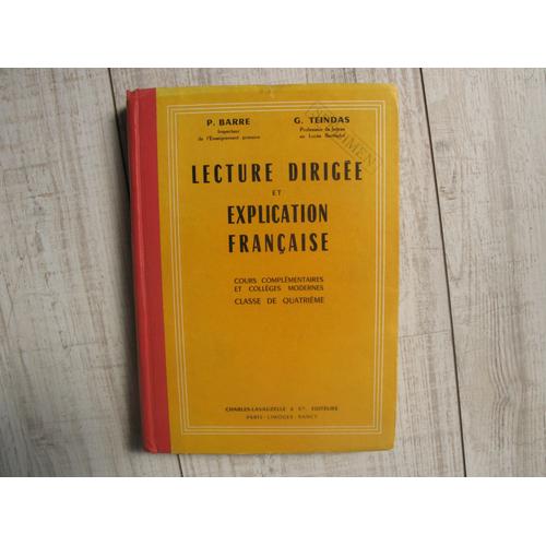 Lecture Dirigée Et Explication Française. Lycées Et Collèges. Classe De Quatrième