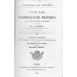Cours D'agriculture Pratique Publié Par Une Société D'agonomes