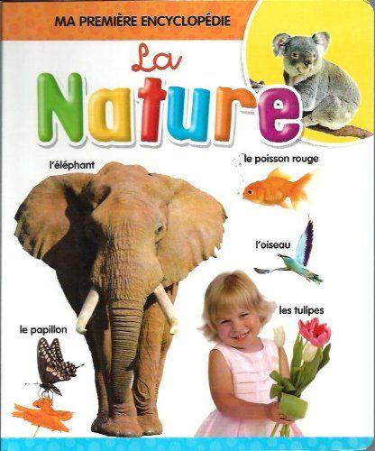 Ma première encyclopédie : La Nature