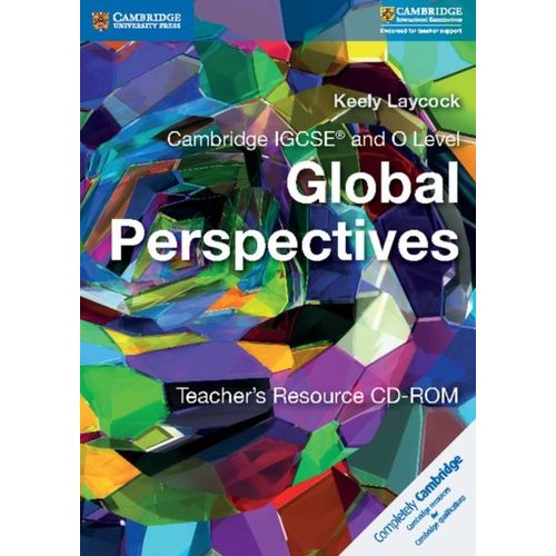 Cambridge Igcse(R) And O Level Global Perspectives Teacher's Resource Cd-Rom