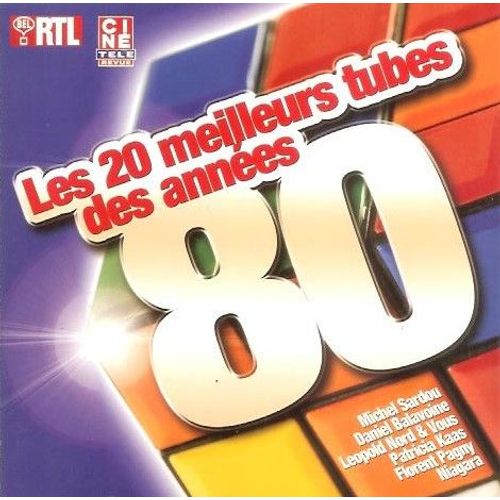 Les 20 Meilleures Tubes Des Années 80
