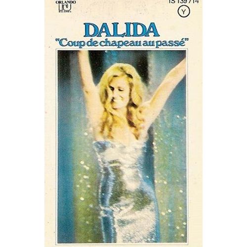 Dalida K7 Audio Coup De Chapeau Au Passé