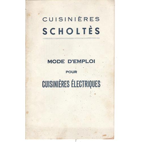 Mode Emploi Cuisinières Électriques Scholtes