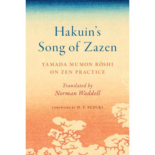 Hakuin's Song Of Zazen