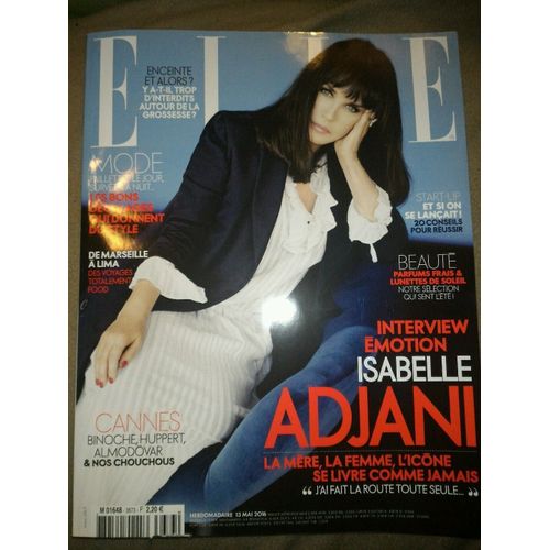 Magazine Elle N°3673 13 Mai 2016 (Isabelle Adjani)