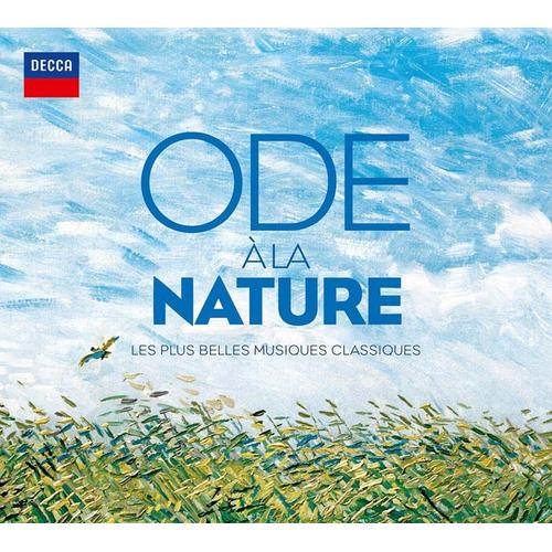 Ode À La Nature : Les Plus Belles Musiques Classiques