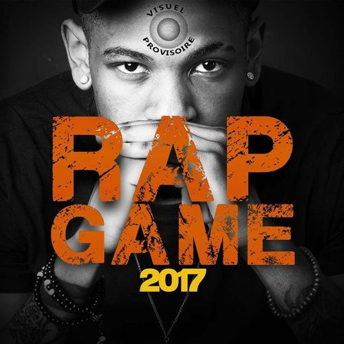 Rap Game 2017