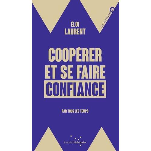 Coopérer Et Se Faire Confiance