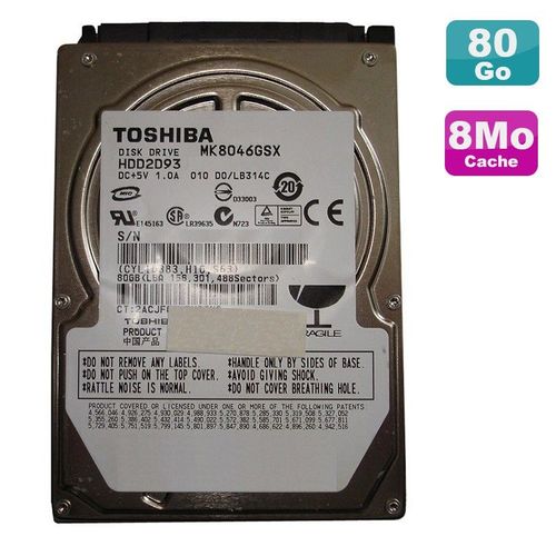 Disque Dur 80Go SATA 2.5" Toshiba MK8046GSX Pc Portable 8Mo
