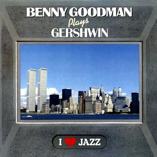 Lp 33 Tours - Cbs 21064 - "Benny Goodman Plays Gershwin" :