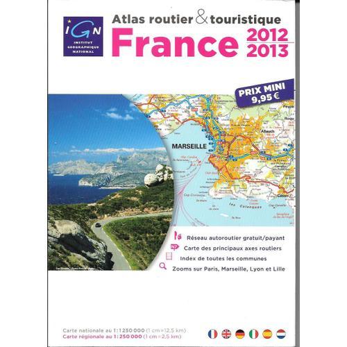 Atlas Routier & Touristique France 2012-2013