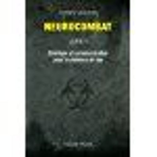 Neurocombat Tome 2