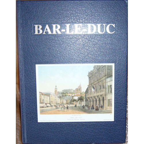 Bar - Le - Duc