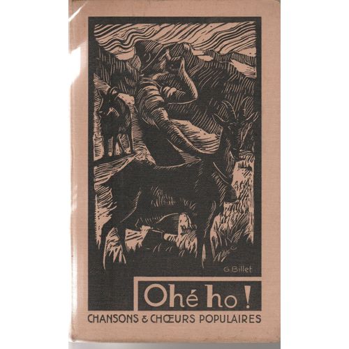Ohé Ho ! Chansons Et Choeurs Populaires