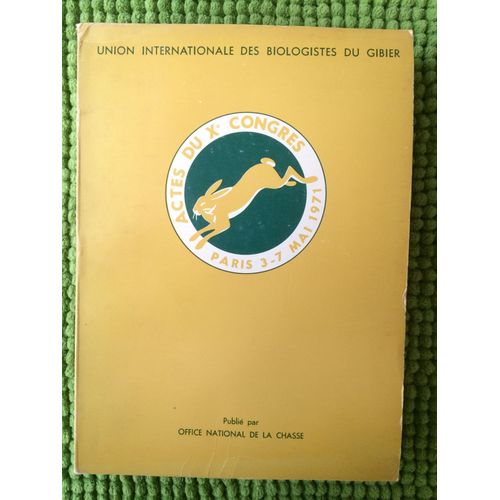 Xe Congres Des Biologistes Du Gibier