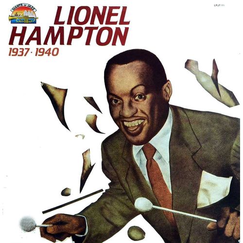 Disque Vinyle Lp 33 Tours - Lionel Hampton - Giants Of Jazz Lpjt 11 - "1937-1940"
