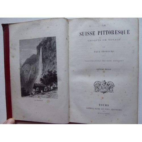 La Suisse Pittoresque, Croquis De Voyage