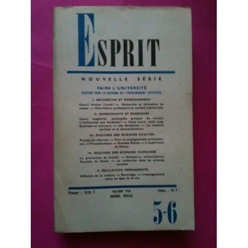 Esprit 5-6 Mai-Juin 1964 - Faire L'université Dossier Pour La Réforme De L'enseignement Supérieur