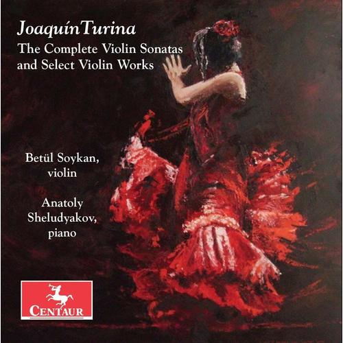 Complete Violin Sonatas & Select Violin Works