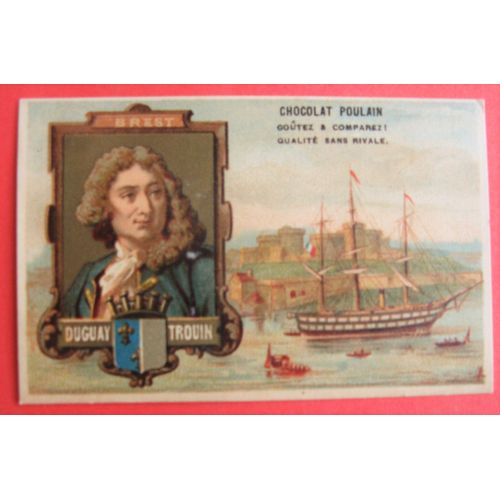 Chromo Ancien Dugay Trouin Publicité Chocolat Poulain 