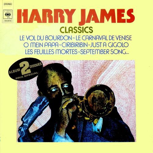 Harry James : 2 Disques Vinyle Lp 33 Tours - Cbs 88145 - "Classics" 